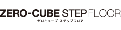 ZERO-CUBE STEPFLOOR